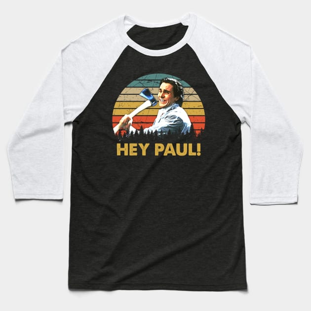 Hey Paul! Vintage Baseball T-Shirt by TylerJamesArt